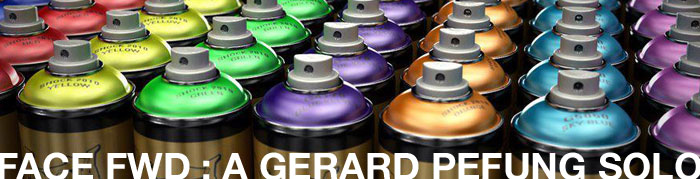 Face FWD : A Gerard Pefung Solo